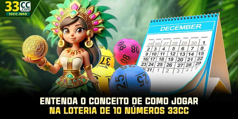 Entenda o conceito de como jogar na loteria de 10 números 33CC