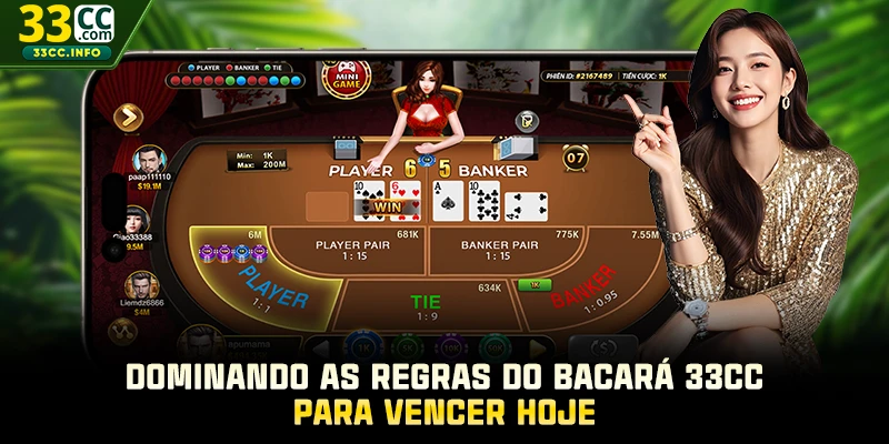 Dominando As Regras Do Bacará 33CC Para Vencer Hoje