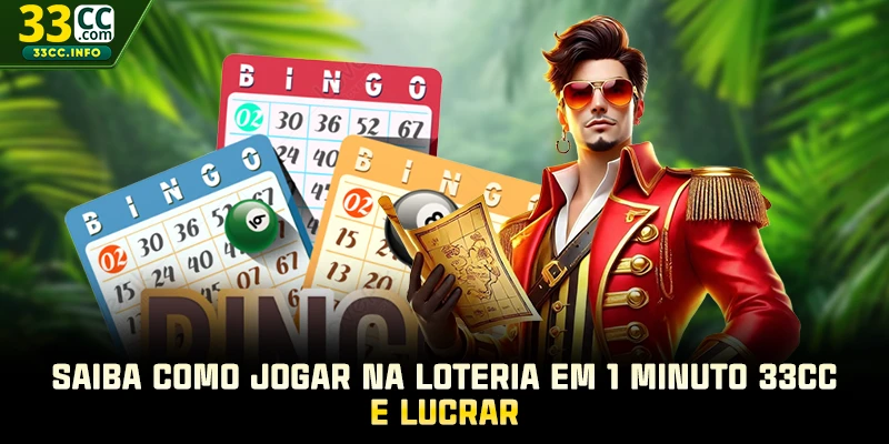 Saiba Como Jogar Na Loteria Em 1 Minuto 33CC E Lucrar